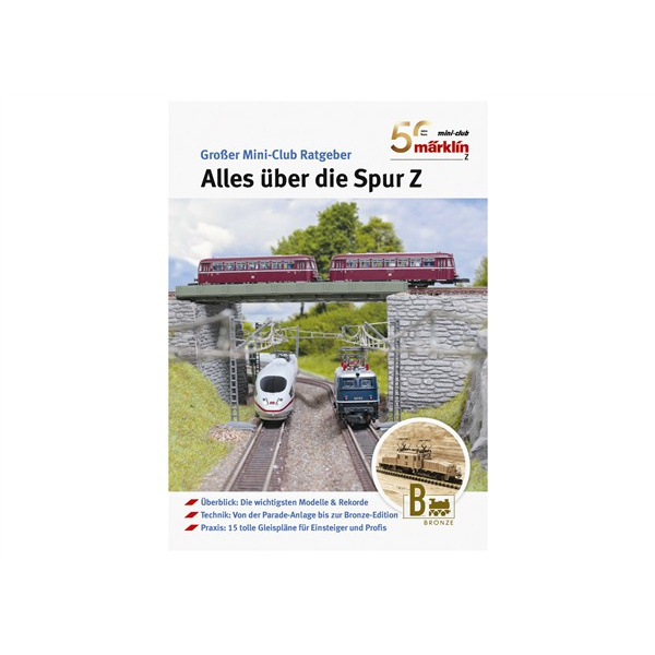M&auml;rklin Jubil&auml;umsbuch 50 Jahre Mini-Club - Alles &uuml;ber die Spur Z